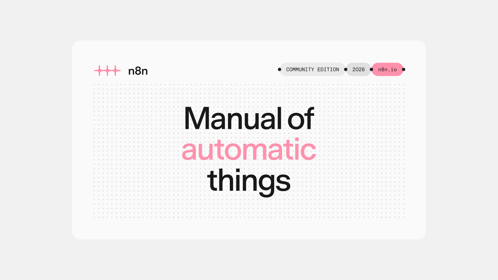 “Manual of automatic things” card with a row of connected capsules